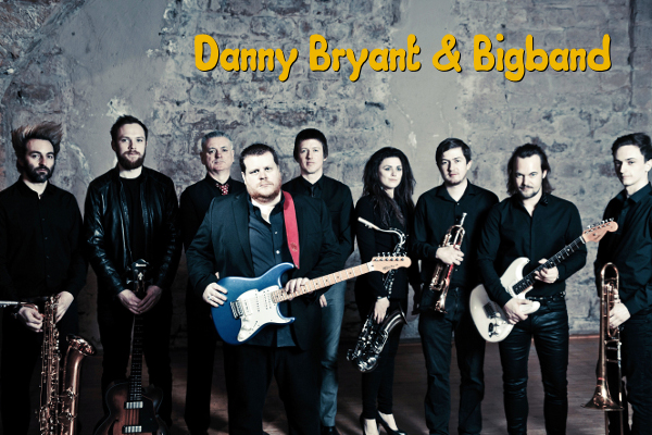 Danny Bryant & Bigband (UK)